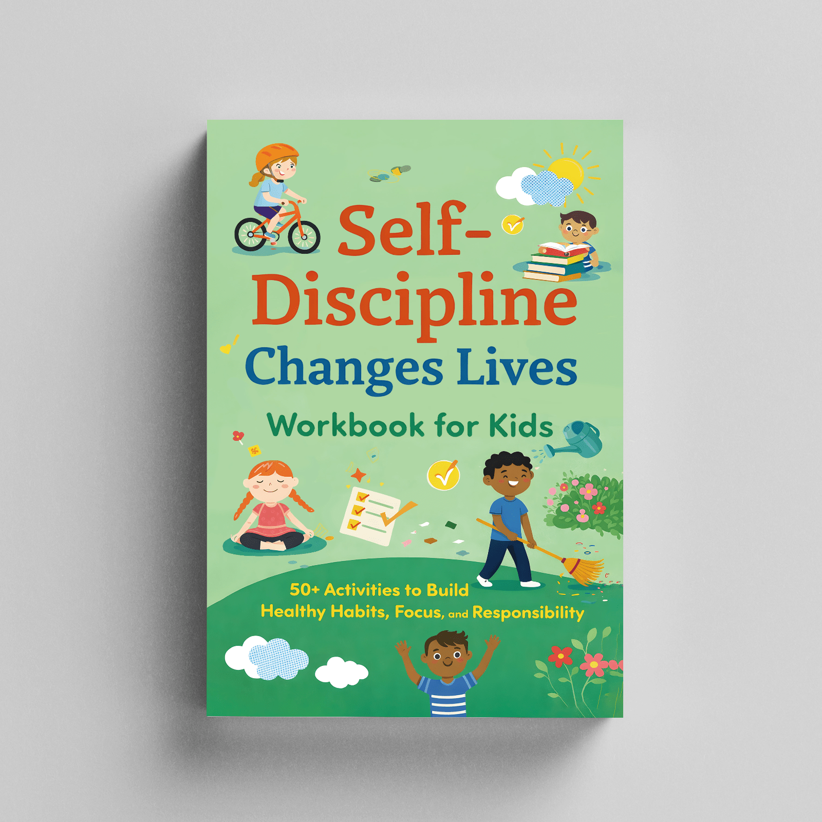 self discipline   lives workbook kids 50 activities